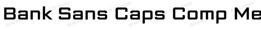 Bank Sans Caps Comp Med字体转换